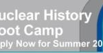 “NUCLEAR HISTORY BOOT CAMP” 2018